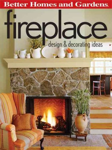 Better Homes and Gardens Fireplace Design & Decorating Ideasbetter 