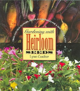 Gardening With Heirloom Seedsgardening 
