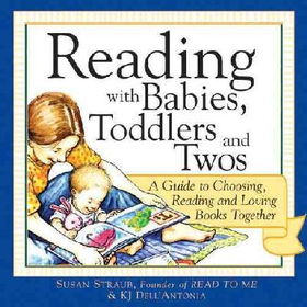 Reading With Babies, Toddlers And Twosreading 