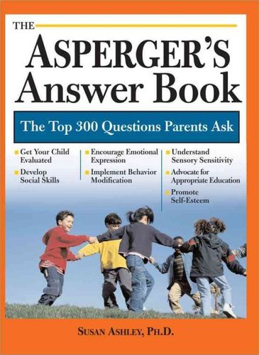 The Asperger's Answer Bookasperger 