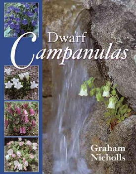 Dwarf Campanulas, and Associated Generadwarf 