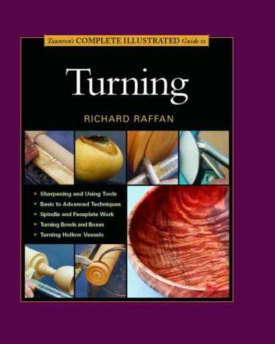 Taunton's Complete Illustrated Guide To Turningtaunton 