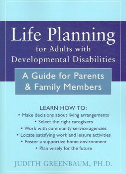Life Planning for Adults With Developmental Disabilitieslife 
