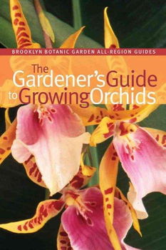 The Gardener's Guide to Growing Orchidsgardener 
