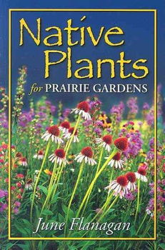 Native Plants for Prairie Gardensnative 