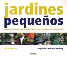 Jardines Pequenos / Really Small Gardensjardines 
