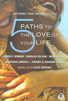 5 Paths to the Love of Your Lifepaths 