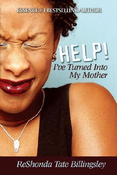 Help! I've Turned into My Motherhelp 