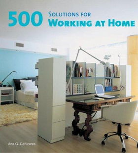 500 Solutions for Working at Homesolutions 