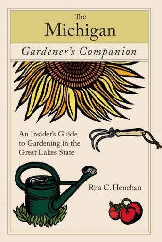The Michigan Gardener's Companionmichigan 