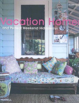 Vacation Homes and Perfect Weekend Hideawaysvacation 