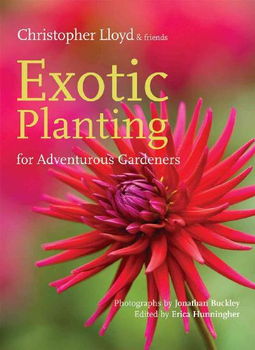 Exotic Planting for Adventurous Gardenersexotic 