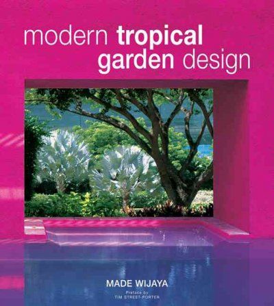 Modern Tropical Garden Designmodern 
