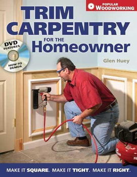 Trim Carpentry for the Homeownertrim 