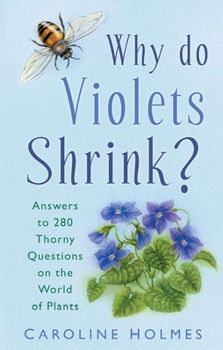 Why Do Violets Shrink?violets 