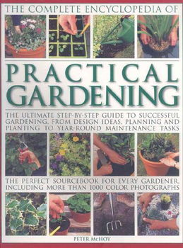 The Complete Encyclopedia of Practical Gardeningcomplete 
