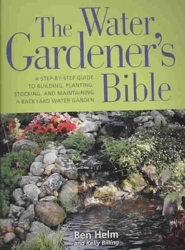 The Water Gardener's Biblewater 