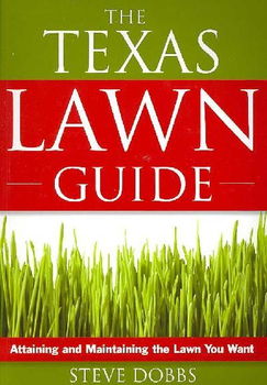 The Texas Lawn Guidetexas 