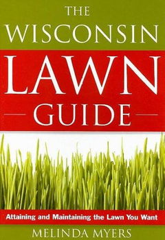 The Wisconsin Lawn Guidewisconsin 
