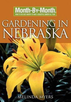 Month by Month Gardening in Nebraskamonth 