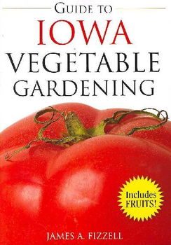 Guide to Iowa Vegetable Gardeningguide 