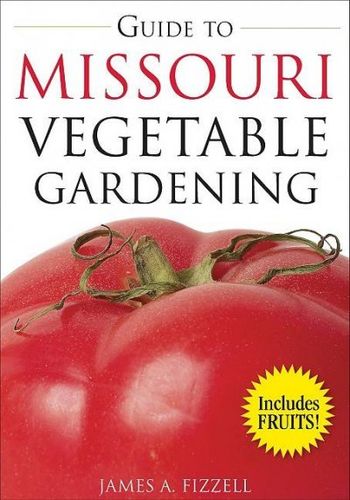 Guide to Missouri Vegetable Gardeningguide 
