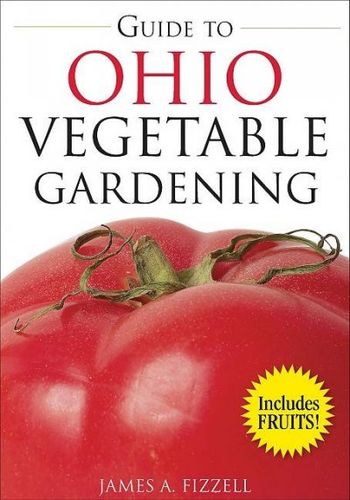 Guide to Ohio Vegetable Gardeningguide 