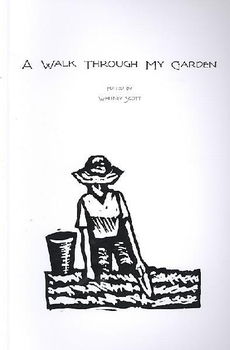A Walk Through My Gardenwalk 
