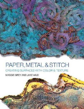 Paper, Metal and Stitchpaper 