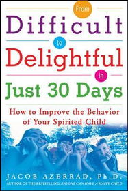 From Difficult to Delightful in Just 30 Daysdifficult 