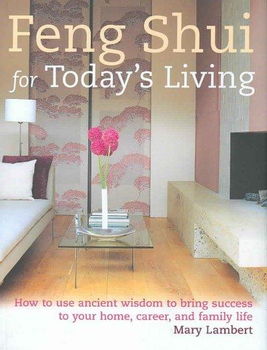 Feng Shui for Today's Livingfeng 