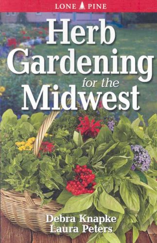 Herb gardening for The Midwestherb 