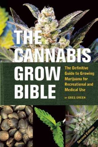 The Cannabis Grow Biblecannabis 