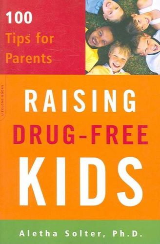 Raising Drug-free Kidsraising 