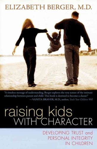 Raising Kids With Characterraising 