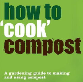 How to 'Cook' Compostcook 