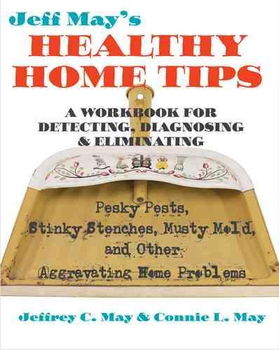 Jeff May's Healthy Home Tipsjeff 