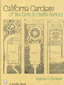 California Gardens of the Arts & Crafts Periodcalifornia 