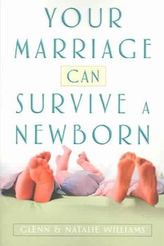 Your Marriage Can Survive a Newbornmarriage 