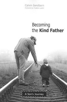 Becoming the Kind Fatherbecoming 