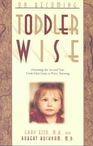 On Becoming Toddlerwisebecoming 