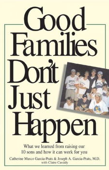 Good Families Don't Just Happenfamilies 