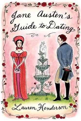 Jane Austen's Guide To Datingjane 