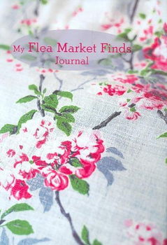 My Flea Market Finds Finds Journal