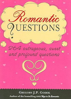 Romantic Questionsromantic 
