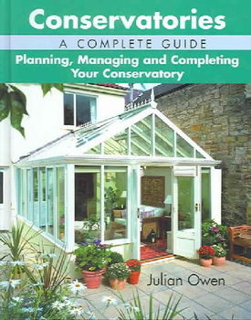 Conservatories, A Complete Guideconservatories 
