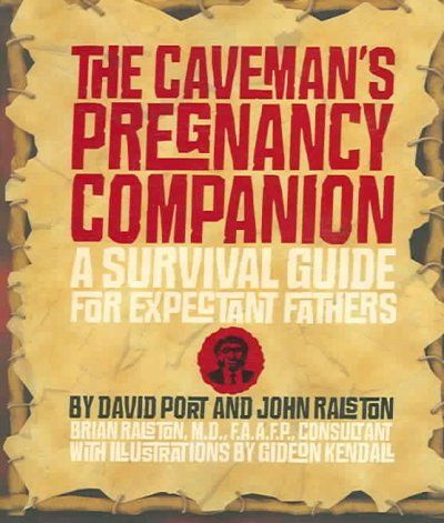 The Caveman's Pregnancy Companioncaveman 