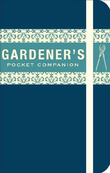The Gardener's Pocket Companiongardener 