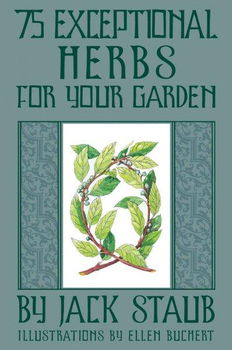 75 Exceptional Herbs for Your Gardenexceptional 