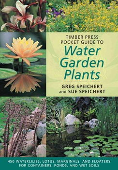 Timber Press Pocket Guide to Water Garden Plantstimber 